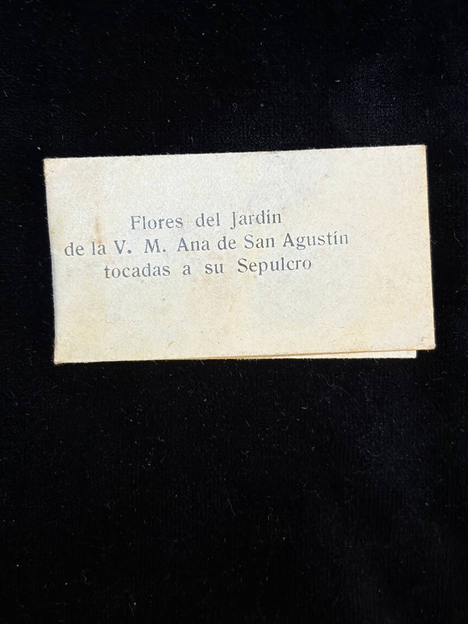 Venerable Ana de San Agustín – Flowers Touched to Her Tomb | Rare Carmelite Devotional Relic